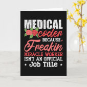 Carte Codeur Médicale parce que Freakin Assistant Codage (Fleur jaune)