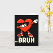 Carte Cœur qui Dabbing Célibataires ...bruh Meme Funny S (Fleur jaune)