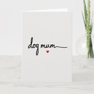 Carte Cœur Rouge Maman de Chien
