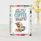 Carte Coffee Humor Camel Addicted To Caffeine (Fleur jaune)