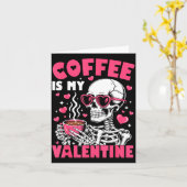 Carte Coffee Is My Valentine Skeleton Valentine Funny Co (Fleur jaune)