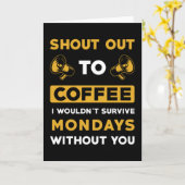 Carte Coffee saying Funny Coffee Addict (Fleur jaune)