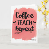 Carte Coffee Teach Repeat Appreciation Card (Fleur jaune)