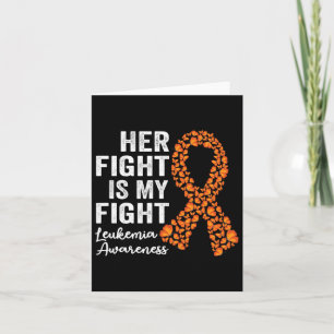 Carte Combattre est mon combat Orange Support Leukemia L