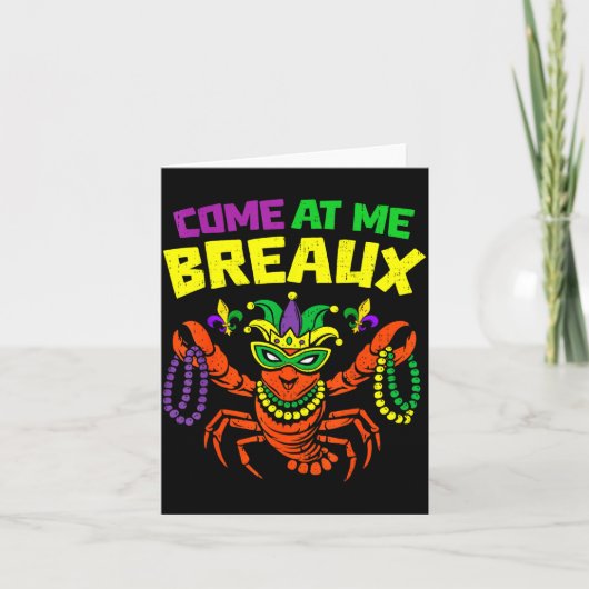 Carte Come At Me Breaux Crawfish Mardi Gras Carnival Men (Devant)