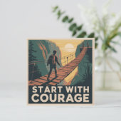 Carte Commencez Avec Courage (Debout devant)