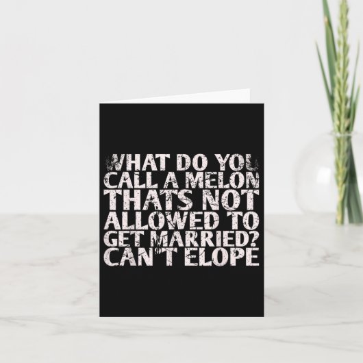 Carte Comment Appelez-Vous Un Melon Qui N'Est Pas Autori (Devant)