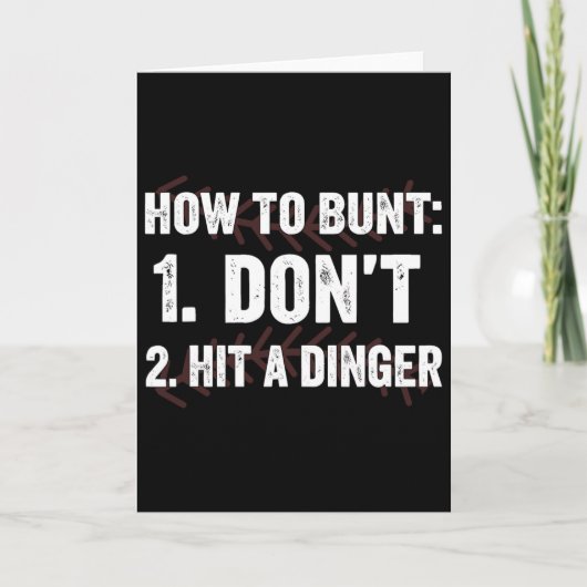 Carte Comment Bunter N'Frappez Pas Un Hitter Dinger Drôl (Devant)