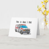 Carte Comment je fais rouler l'ambulance (Fleur jaune)