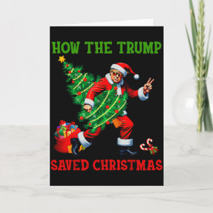 Carte Comment Trump a sauvé Noël Drôle de Noël Trump