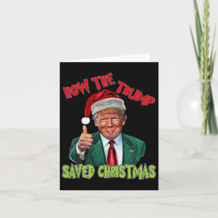 Carte Comment Trump a sauvé Noël Drôle Trump Christma