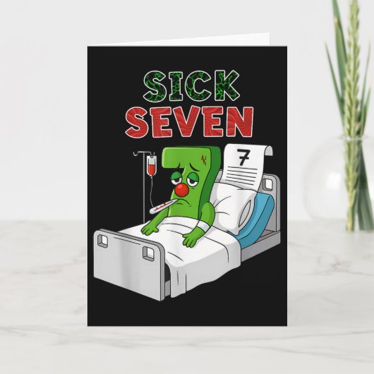Carte Conception de jeu de mots de costume Sick Seven 67 (Devant)