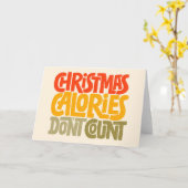 Carte Conception drôle de Noël Calories ne comptent pas (Fleur jaune)