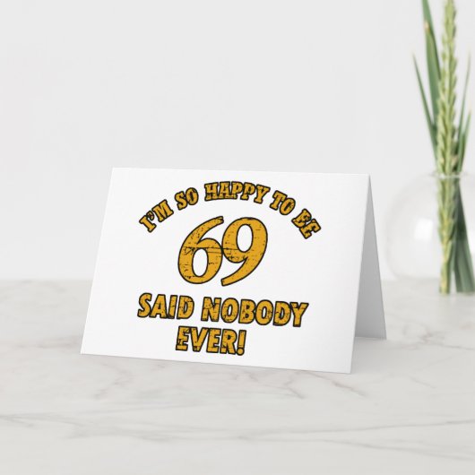 Carte conceptions d'anniversaire de 69 années (Devant)