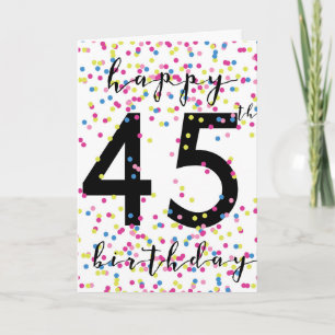 Carte Confetti coloré Joyeux 45ème anniversaire