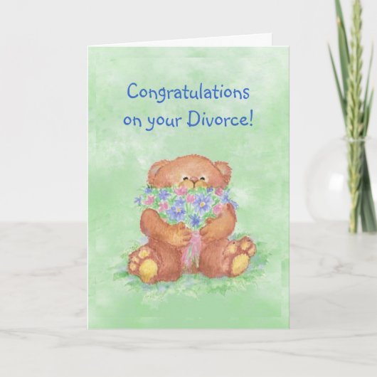 Carte Congratulations Divorce Humour, Teddy Bear Flowers (Devant)