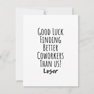 Carte Conseil collègue, collègue, adieu, bonne chance T-Shirt K