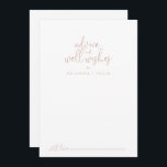 Carte Conseil Rose Gold Fancy Script Mariage bien souhaits<br><div class="desc">Cette carte de conseil rose or fantaisie script mariage bien souhaits est parfait pour un mariage rustique. Le design sobre et élégant présente une typographie de script classique et sophistiquée en or rose. Ces cartes sont parfaites pour un mariage, une douche nuptiale, un baby shower, une fête de remise de...</div>