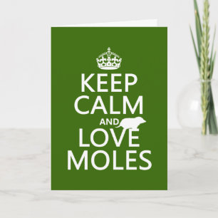 Carte Conserver le calme et l'amour Moles (n'importe que