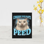 Carte Considérez vos pantalons Peed Funny Freak Chat Mèm (Fleur jaune)