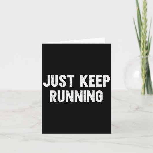 Carte Continuez à courir, amateur de course, citations d (Devant)