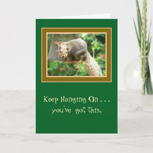 Carte "Continuez À Vous Accrocher / Les Choses Vont S'Am (Devant)