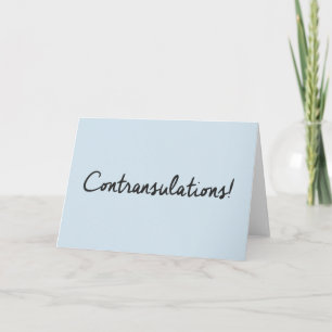 CARTE CONTRANSULATIONS !