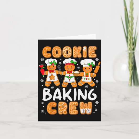 Carte Cookie Baking Crew Christmas Funny Gingerbread Lov (Devant)
