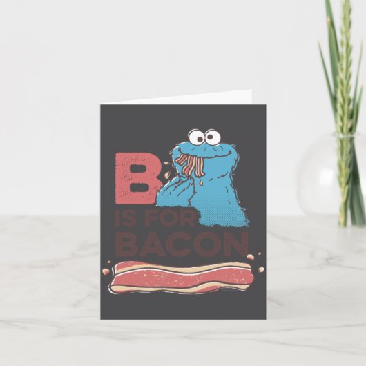 Carte Cookie Monster B Is For Bacon (Devant)