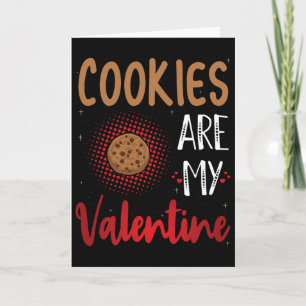 Carte Cookies Are My Valentine - Amoureux de biscuits po