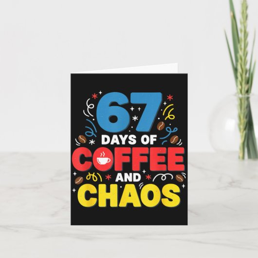 Carte Cool 67 Days Of Coffee Teacher Retro Vibes School (Devant)