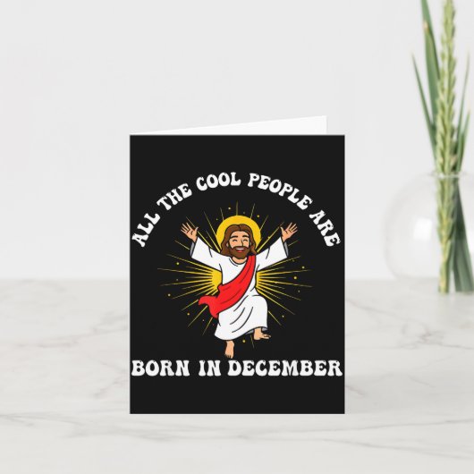 Carte Cool People Are Born In December Christian Christm (Devant)