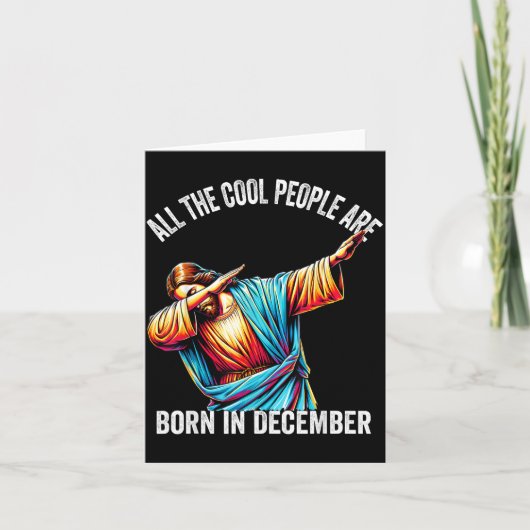 Carte Cool People Are Born In December Christian Christm (Devant)