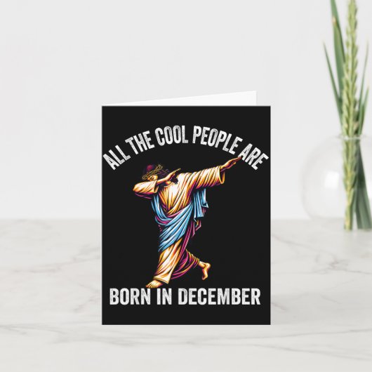 Carte Cool People Are Born In December Christian Christm (Devant)