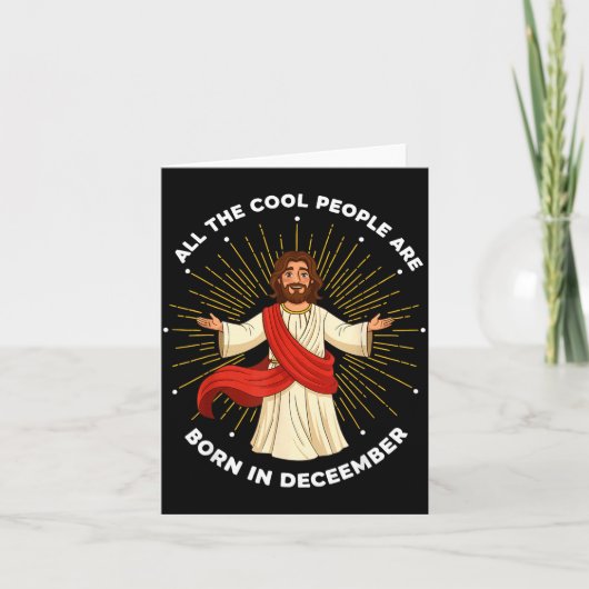 Carte Cool People Are Born In December Christian Jesus C (Devant)
