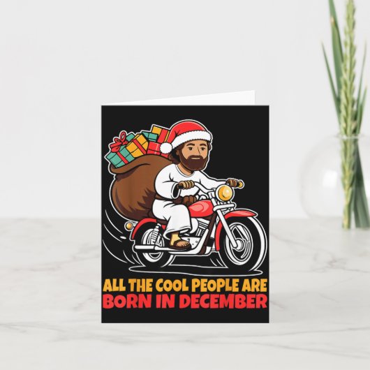 Carte Cool People Are Born In December Jesus Christmas C (Devant)
