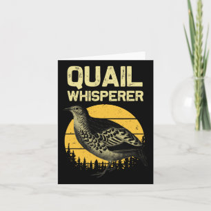 Carte Cool Quail Whisperer Pour Hommes Femmes Chasse En