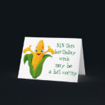 Carte ***CORNY*** wishes FOR ****SISTER'S BIRTHDAY****<br><div class="desc">THE MANY WAYS THIS CARD IS CORNY,  BUT,  STILL FUN TO SEND ARE PACKED "INSIDE" FOR YOUR ***SISTER***** SUR HER OU HIS "SPECIAL DAY!</div>