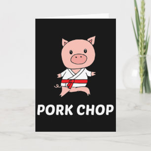 Carte Côtelette de porc - Blague de karaté de cochon drô
