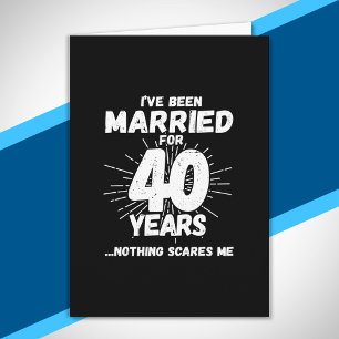 Carte Couples Mariés 40 Ans Drôle 40e Anniversaire