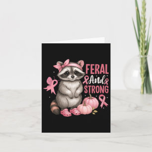Carte Courage De Ruban Rose Feral Et Fort Raccoon