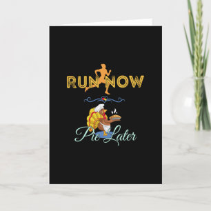 Carte Coureurs de Thanksgiving - Courir maintenant, tart