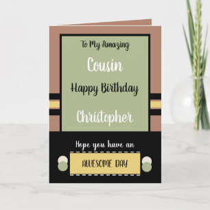 Carte Cousin Anniversaire ont un jour magnifique brun