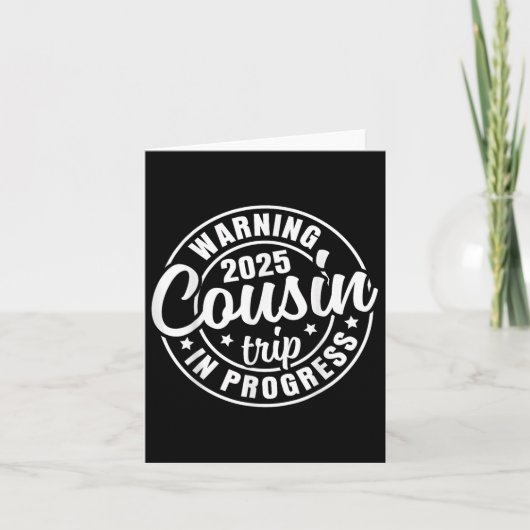 Carte Cousin Crew 2025 Voyage de fin de semaine de réuni (Devant)