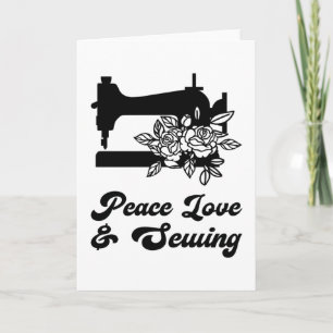 Carte Couture - Peace Love & Sewing