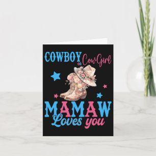 Carte Cowboy ou Cowgirl Mamaw t'aime Révélation de sexe 