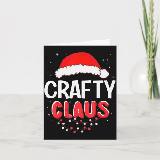 Carte Crafty Santa Claus Christmas Matching Costume  (Devant)