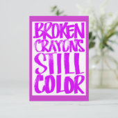 CARTE CRAYONS BRISÉS ENCORE COULEUR QUOTES MOTIVATIONNEL (Debout devant)