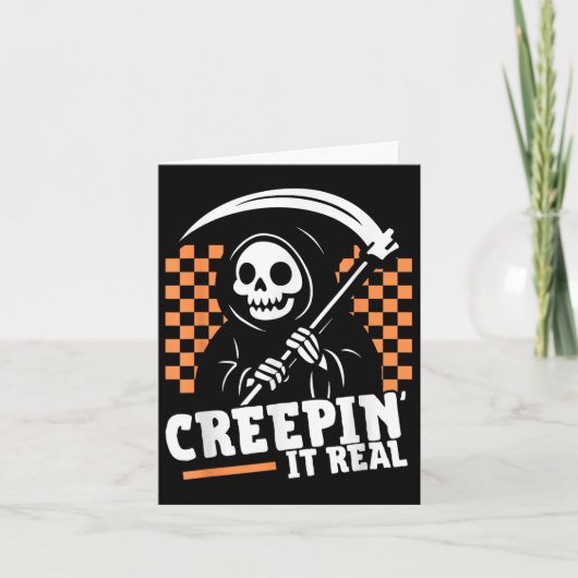 Carte Creepin It Real Retro Grim Reaper Drôle Halloween (Devant)
