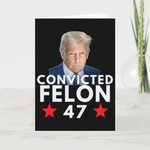 Carte Criminel Condamné 47 Président 2025 Anti Trump Cri